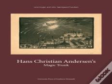 Hans Christian Andersens Magic Trunk