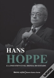 Capa do artigo Hans Hoppe E A Insustentável Defesa Do Estado