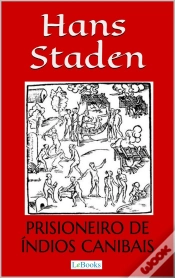 Capa do artigo Hans Staden: Prisioneiro De Índios Canibais