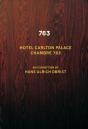 Hans Ulrich Obrist. Chambre 763 - Preview