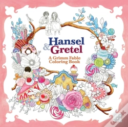 Capa do artigo Hansel And Gretel: A Grimm Fable Coloring Book