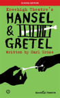 Hansel & Gretel - Preview