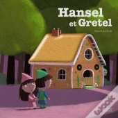 Hansel Et Gretel