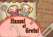 Hansel Et Gretel