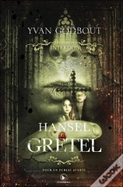 Capa do artigo Hansel Et Gretel - Les Contes Interdits - Edition Collection
