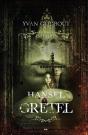 Hansel Et Gretel ; Les Contes Interdits - Preview