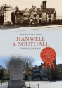 Hanwell & Southall Through Time - Preview