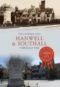Hanwell & Southall Through Time - Preview