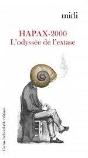 Hapax-2000 L'Odysee De L'Extase - Preview