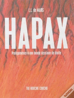 Capa do artigo Hapax ; Prolégomènes À Une Bande Dessinée De Droite