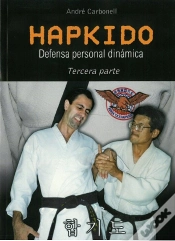Capa do artigo Hapkido Parte 3 Defensa Personal Dinamica