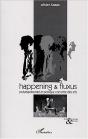 Happening Et Fluxus ; Polyexpressivite Et Pratique Concrete Des Arts - Preview