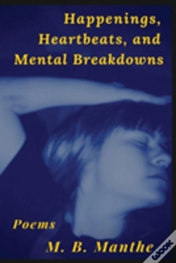 Capa do artigo Happenings, Heartbeats, And Mental Breakdowns