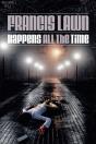 Happens All The Time - Preview