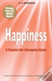 Capa do artigo Happiness: 5 Simple Life-Changing Steps