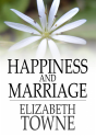 Happiness And Marriage - Preview