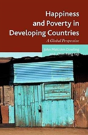 Happiness And Poverty In Developing Countries - Preview