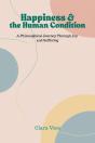 Happiness And The Human Condition - Preview