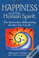Happiness And The Human Spirit