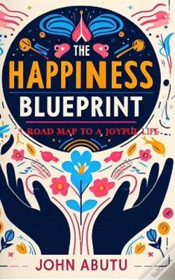 Capa do artigo Happiness Blueprint