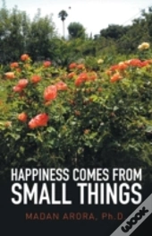 Happiness Comes From Small Things