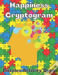 Happiness Cryptogram Puzzles Activity Book