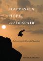 Happiness, Hope, And Despair - Preview