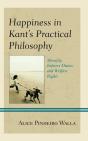 Happiness In Kantâ€™S Practical Philosophy - Preview