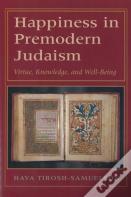 Happiness In Premodern Judaism