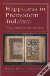 Happiness In Premodern Judaism