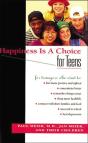 Happiness Is A Choice For Teens - Preview