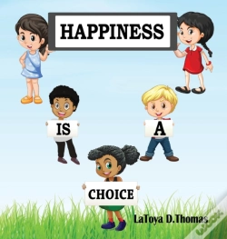 Capa do artigo Happiness Is A Choice