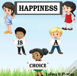 Capa do artigo Happiness Is A Choice