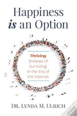 Capa do artigo Happiness Is An Option: Thriving  Instea