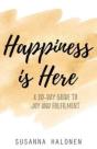 Happiness Is Here - Preview
