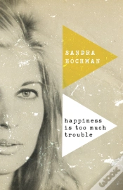 Capa do artigo Happiness Is Too Much Trouble