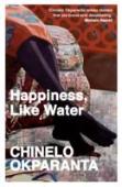 Happiness, Like Water