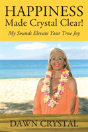 Happiness Made Crystal Clear! My Sounds Elevate Your True Joy - Preview