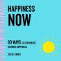 Happiness Now - Preview