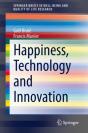 Happiness, Technology And Innovation - Preview