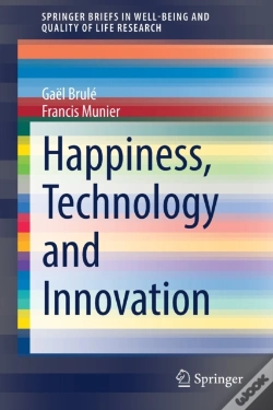 Capa do artigo Happiness, Technology And Innovation