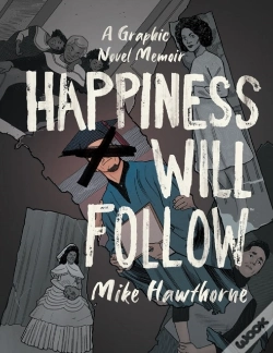 Capa do artigo Happiness Will Follow