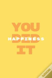 Capa do artigo Happiness You Did It