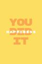 Happiness You Did It - Preview