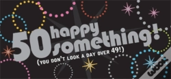 Capa do artigo Happy 50something! You Don'T Look A Day Over 49!