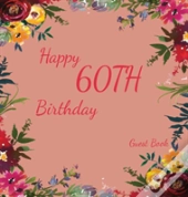 Happy 60th Birthday Guest Book