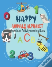 Happy Animals Alphabet Preschool Activity Coloring Book