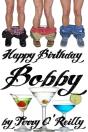Happy Birthday Bobby - Preview