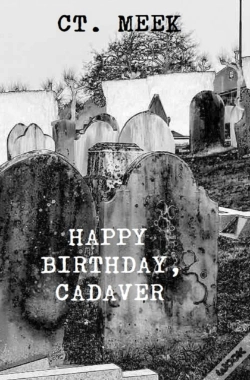 Capa do artigo Happy Birthday, Cadaver.