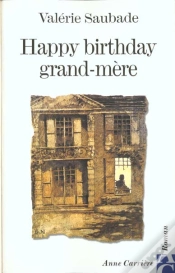 Capa do artigo Happy Birthday Grand-Mere